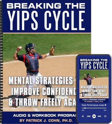 Breaking The Baseball Yips Cycle (CDs & Workbook)