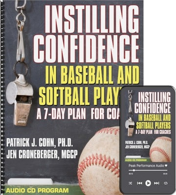 Instilling Confidence in Baseball and Softball Players (CD & Workbook)