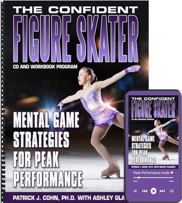 The Confident Figure Skater (CDs & Workbook)