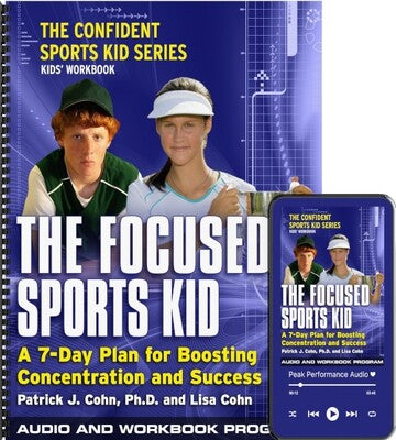 The Focused Sports Kid (CDs & Workbook)