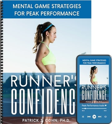 Runner's Confidence: Mental Game Strategies for Peak Performance
