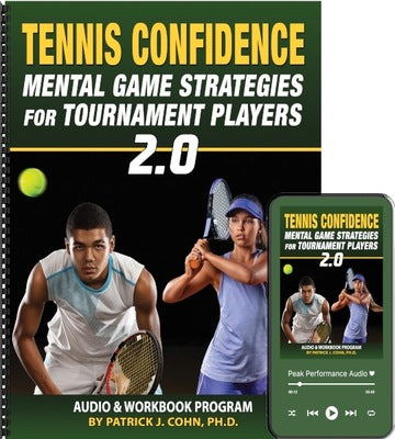 Tennis Confidence 2.0 Program (CDs & Workbook)