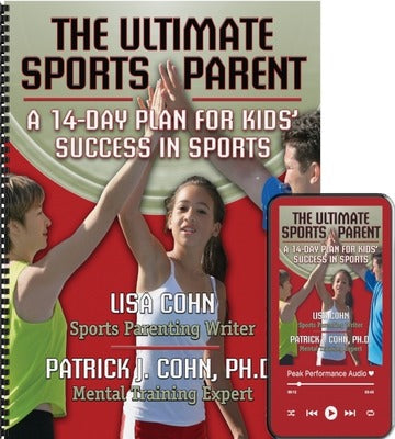 The Ultimate Sports Parent (CDs & Workbook)